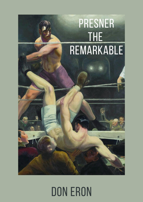 Cover of Presner the Remarkable